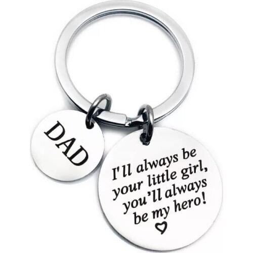 FREE SHIPPING BY DHL 100pcs/lot Fashion Stainless Steel Dad Keychain You'll Always Be My Hero Keyring Father Day Gifts