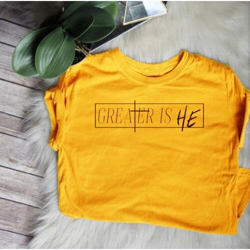 Greater is he T-Shirt Hipster Womens Christian Graphic Tee Casual Christian Cross Faith Stylish shirt Tumblr Jesus Catholic Top