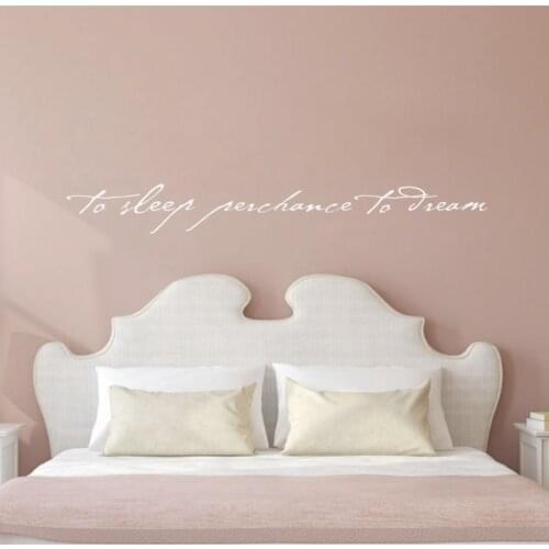 115x15cm Shakespeare Quote - To Sleep Perchance to Dream - Art Lettering Vinyl Wall Decal Bedroom Decor ,L2061