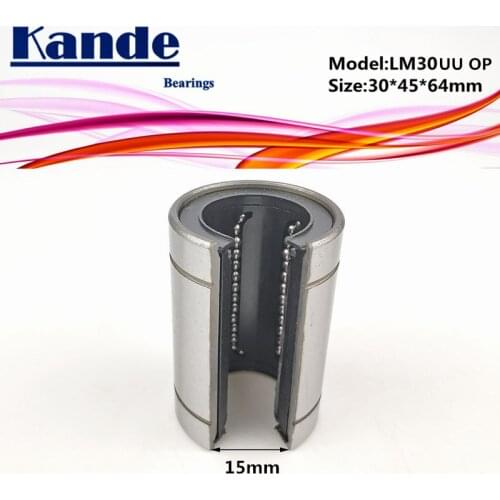 Kande Bearings 1pc LM30OP LM30UUOP LM30UU OP Linear bearings Open Type CNC Linear Bushing LM30OP 30*45*64MM