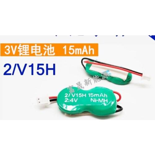 1PCS 2/V15H 2 / V15H 2.4V 15mah NI-MH battery memory Button batteries