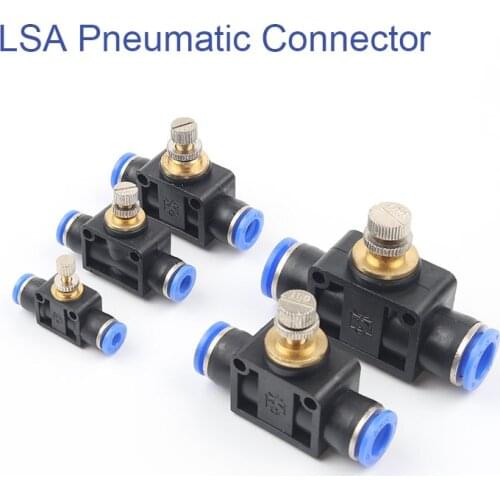 1 PCS LSA Air Flow Speed Control Valve Tube 4-12mm Water Hose Pneumatic Push In Fitting Pneumatic Switch Valve Trachea Throttle