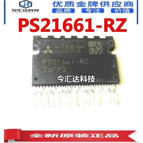 New&original 100% In Stock PS21661-RZ IPM