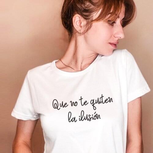 Do not take away the illusion Funny camiseta mujer Summer Women T-shirts Tee Cotton short sleeve lady tshirt White tops