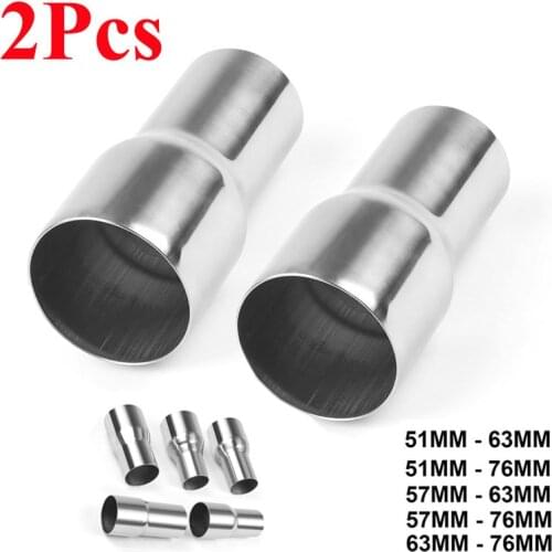 2Pcs Universal Fit 51/63/57/76mm Stainless Steel Tapered Standard Car Exhaust Reducer Connector Pipe Adapter Tube Muffler