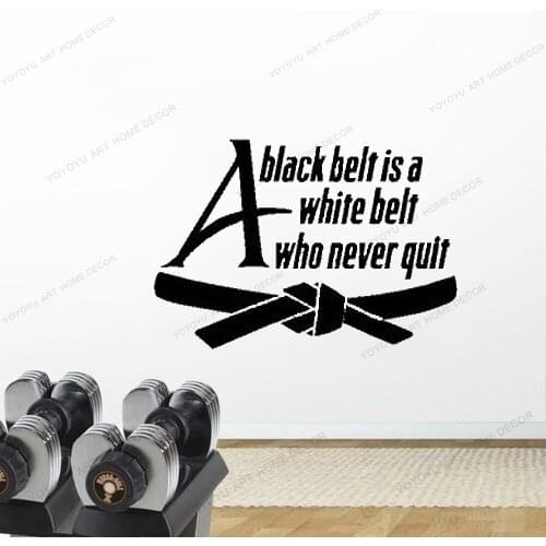 A Black Belt Is A White Belt Who Never Quit Karate Wall Decal wallpaper sticker Karate Quote Vinyl Sticker yw-1