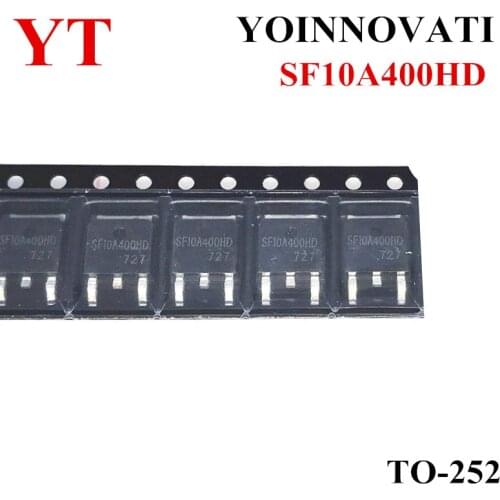 100PCS SF10A400HD SF10A400 10A400 10A400HD DPAK Best quality