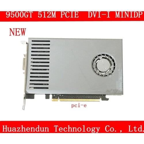 Free Shipping New 9500GT 512M PCIE DVI-I MINIDP video card