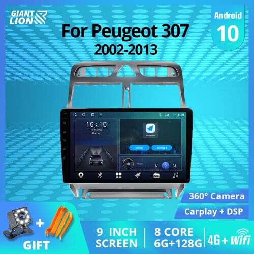Android 10.0 Car Radio Players For Peugeot 307 2002-2013 Car Multimedia Player Central Multimidia Vedio Navigation GPS DSP IGO