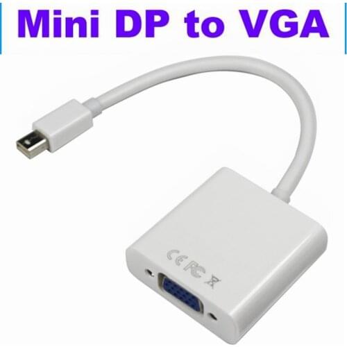 100pcs/lot* mini DP to VGA 17mm Thunderbolt Mini DisplayPort DP to VGA Converter Cable Adapter For Apple Macbook Mac Pro Air