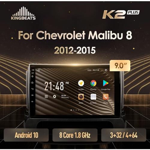 KingBeats Android 10 Octa-Core head unit HU 4G in Dash Car Radio Multimedia Video Player Navigation GPS For Chevrolet Malibu 8 2012 - 2015 no dvd 2 din Double Din Android Car Stereo 2din