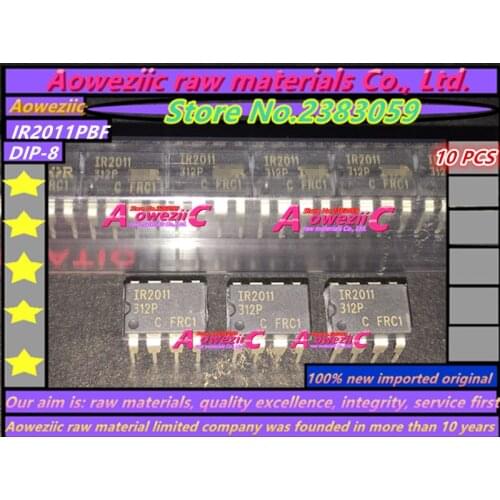 Aoweziic 100% new imported original IR2011PBF IR2011 DIP-8 half-bridge driver