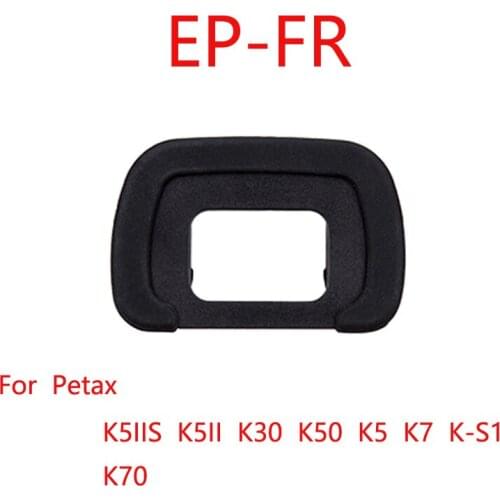 EP-FR Eye Cup Eyepiece Eyecup Viewfinder Cover for Petax K5IIS K5II K30 K50 K5 K7 K-S1 K70 Camera