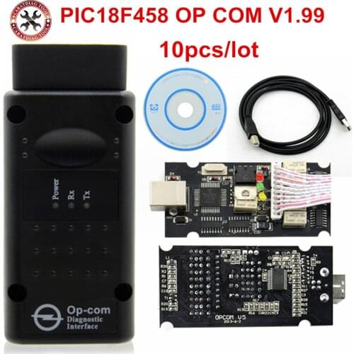 10pcs/lot Newest OPCOM V1.99 V1.7 Diagnostic Tool For Opel OP COM V1.78 OP-COM With PIC18F458 Firmware V1.99 Auto Scanner