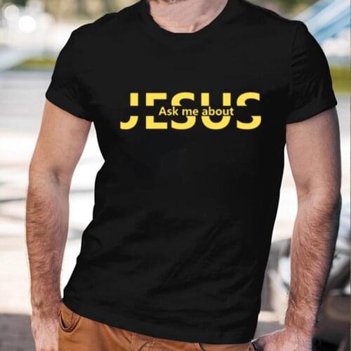 Jesus Ask Me about T Shirt Mens Short Sleeved Cotton Christianity T-shirt Round Neck Fashion Casual Tops Black White Loose Tee
