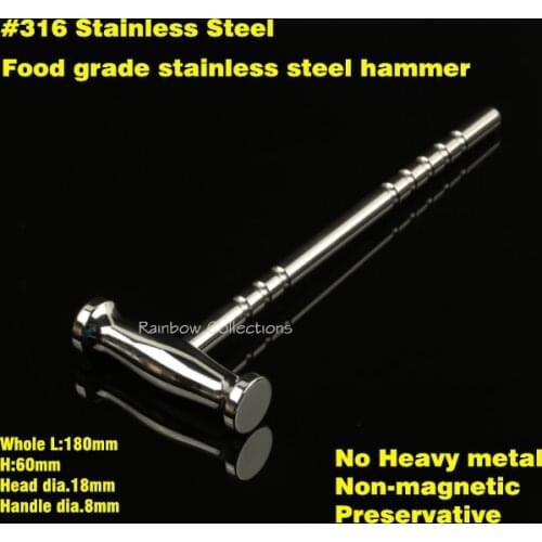 High Quality 316 Stainless steel L180mm Food Grade Solid Hammer Removable type, High Mirror Polishing Surface