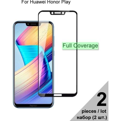 Protective Glass For Huawei Honor Play Full Coverage Tempered Glass For Huawei Honor Play