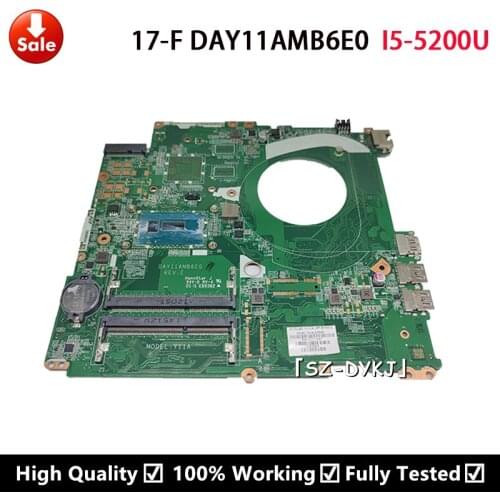 For HP PAVILION 17T-F200 17-F Laptop motherboar 767417-601 767417-501 767417-001 Y11A I5-5200U DAY11AMB6E0 Mainboard