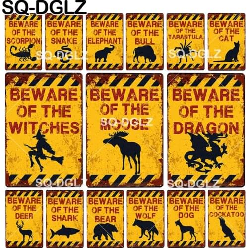 [SQ-DGLZ] BEWARE OF Animal Metal Signs Vintage Tin Sign Wall Pub Bar Club Decor Warning Metal Crafts Plaques Art Poster