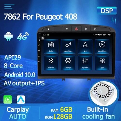 7862 4GLTE Android 10.0 Car Multimedia GPS Navigation Radio Stereo Player For Peugeot 308 408 2010 2011 2012 2013 2014 2015 2016