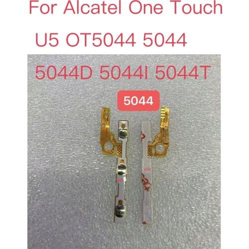 For Alcatel One Touch U5 OT5044 5044 5044D 5044I 5044T Power Volume Button Flex Cable Side Key Switch ON OFF Control Button