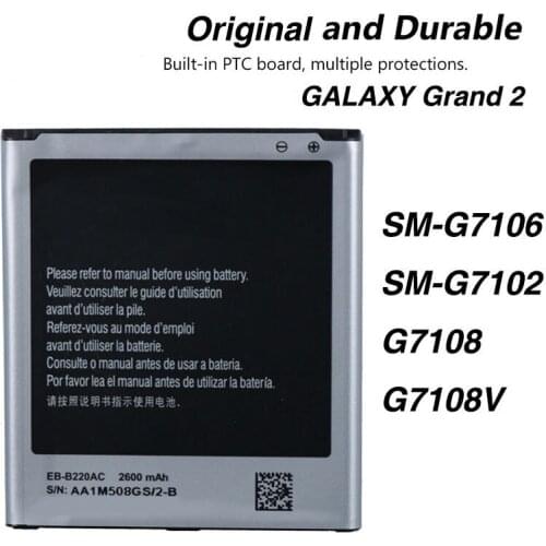 Original EB-B220AC Battery For Samsung GALAXY Grand 2 SM-G7106 SM-G7102 G7108 G7108V Phone 2600mAh