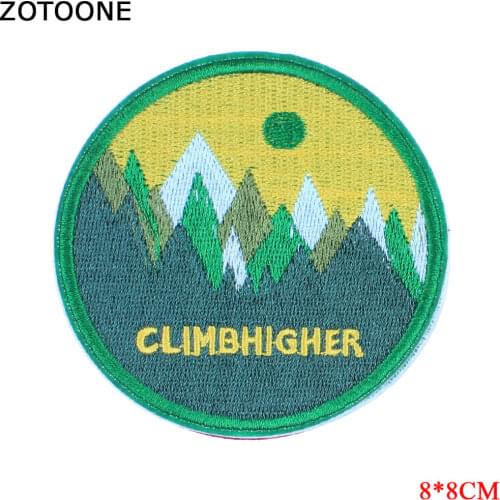 ZOTOONE "CLIMB HIGHER" Green Forest Patches For Jean Jacket Embroidered Applique On Clothes Stickers Pride Sewing On Badge E