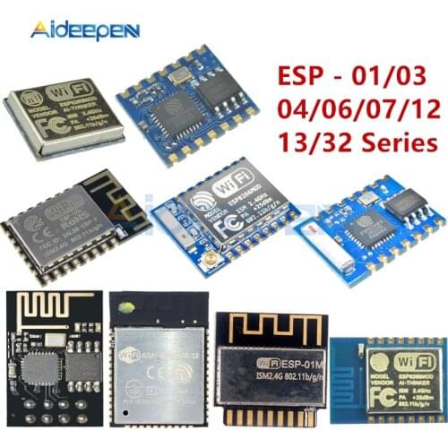 ESP8285 ESP8266 ESP-01M ESP-03 ESP-04 ESP-06 ESP-07 ESP-12E ESP-12F ESP-13 ESP-32S Serial TTL Wireless WIFI Bluetooth Module