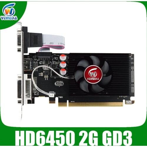 Veineda original HD6450 2GB DDR3 64Bit 625/1000MHz DVI VGA for normal PC and small PC