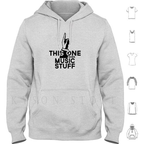 Funny Music-This One Does Music Stuff Hoodie Long Sleeve Funny Music Music Singer Sing Singing Musician Band