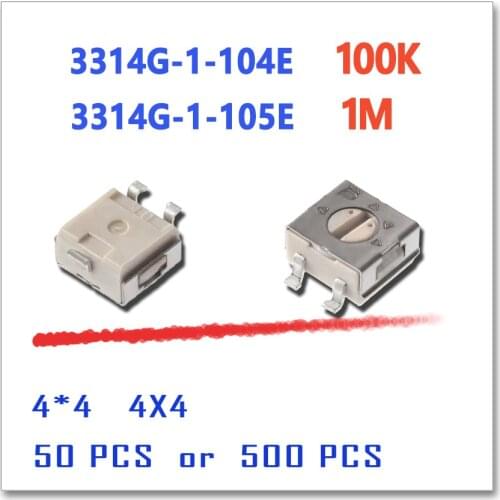 JASNPROSMA 50PCS 500pcs 3314G-1-104E 100K 3314G-1-105E 1M 4*4 4x4 4mm rotary Rheostat OHM SMD 3314 3314G trimmer