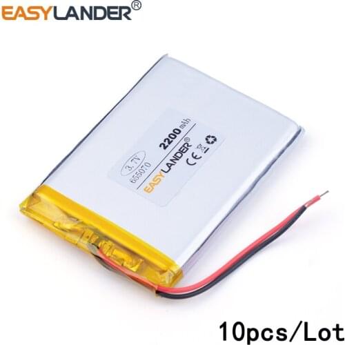 10pcs /Lot 2200mAH 655070 3.7v lithium Li ion polymer rechargeable battery for dvr GPS mp3 mp4 cell phone andorid phone toys