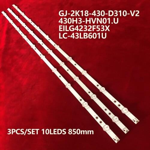 LED Backlight strip 10 lamp For Sharp 43"TV GJ-2K18-430-D310-V2 2108Z10D0BCC8BH00D EILG4232F53X 430H3-HVN01.U LC-43LB601U