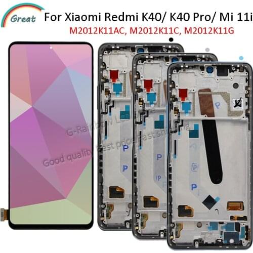 Original 6.67'' For Xiaomi Redmi K40 K40 Pro LCD With Frame Touch Panel Screen Digitizer For Mi 11i Mi11i LCD Display M2012K11G