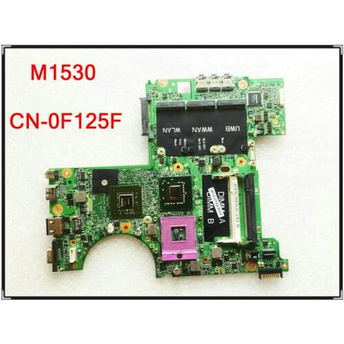 For Dell XPS M1530 Laptop Motherboard CN-0F125F PGA478 0F125F DDR2 965PM DDR2 100% Fully Tested