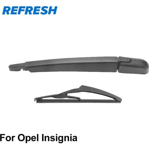 REFRESH Rear Wiper Arm & Rear Wiper Blade for Opel Insignia