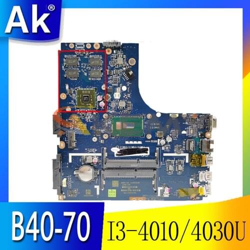 Akemy ZIWB2/ZIWB3/ZIWE1 LA-B091P For Lenovo B40-70 N40-70 Laptop Motherboard CPU I3 4010/4030U R5 M230 2G DDR3 100% Test Work