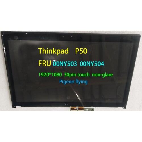 For Lenovo Thinkpad P50 15.6"1920*1080 touch non-glare 30pin LCD FRU 00NY503 00NY504