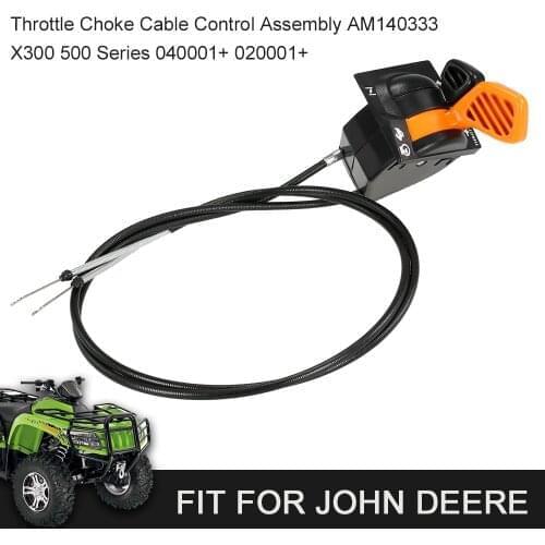 Throttle Choke Cable Control Assembly AM140333 X300 500 Series 040001+ 020001+ Fit for John Deere