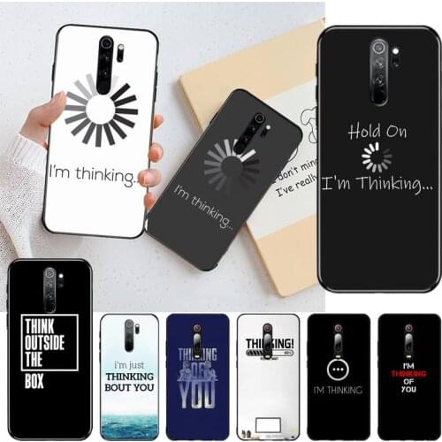 YJZFDYRM I'm Thinking Soft Phone Cover for Redmi Note 9 8 8T 8A 7 6 6A Go Pro Max Redmi 9 K20