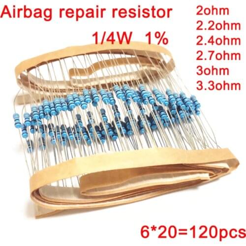 1/4W 1% metal film resistance Car Airbag repair resistor 2ohm 2.2ohm 2.4ohm 2.7ohm 3ohm 3.3ohm 6 types of Electronics kit