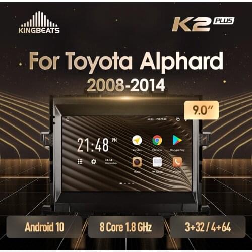 KingBeats Android 10 Octa-Core head unit HU 4G in Dash Car Radio Multimedia Video Player Navigation GPS For Toyota Alphard H20 2008 - 2014 no dvd 2 din Double Din Android Car Stereo 2din DDR4