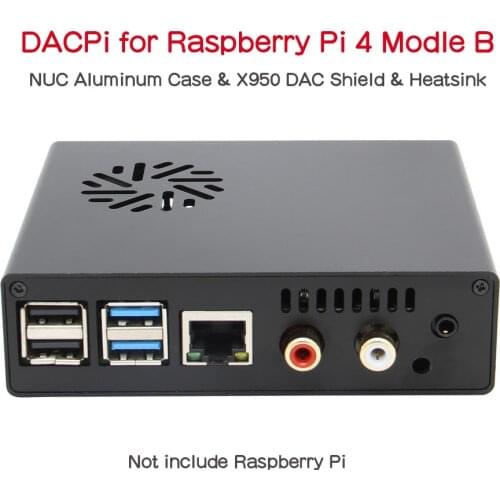 Raspberry Pi4 DAC board Kit, DACPi NUC Aluminum Case with X950 DAC Shield & Heatsink for Raspberry Pi 4 Modle B