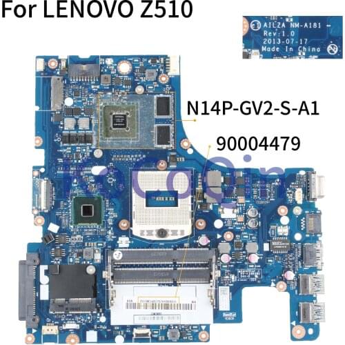 For LENOVO Z510 GT740M 2G 15 Inch' Notebook Mainboard AILZA NM-A181 90004479 SR17E N14P-GV2-S-A1 Laptop Motherboard