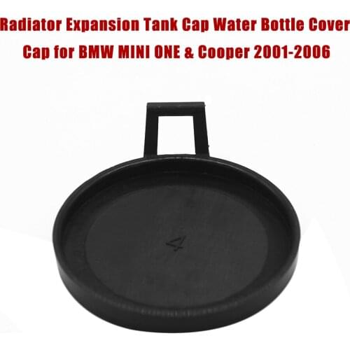 Radiator Expansion Tank Cap Water Bottle Cover Cap Coolant Recovery for BMW MINI ONE & Cooper 2001-2006