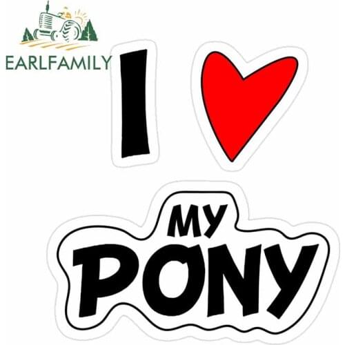 EARLFAMILY 13cm x 13cm I Love My Pony Car Stickers Auto Vinyl Decal Waterproof Motorcycle Bumper for JDM Mustang Car Assessoires