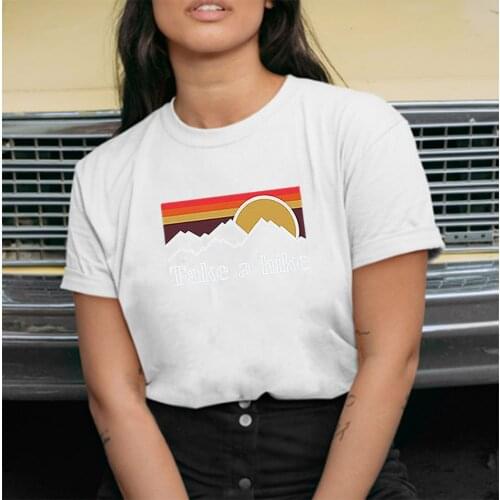 Take A Hike T Shirt Women Cotton Short Sleeve Tshirts Women Tees O-neck Loose Tee Shirt Femme Black White Camisetas Mujer Tops