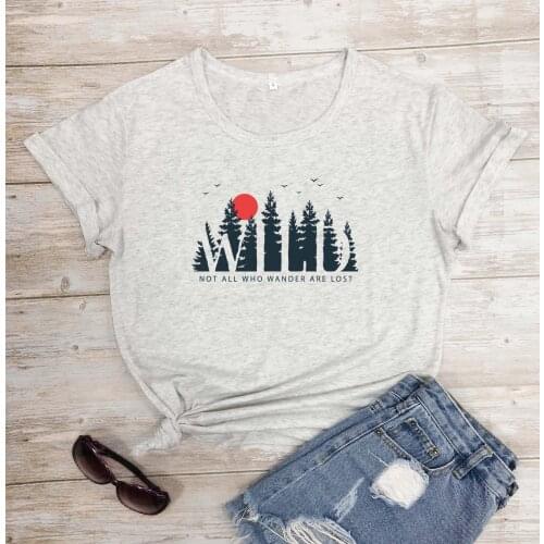 Colored wild not all who wander are lost T-shirt women 100% Cotton funny graphic quote casual Fashion unisex tee top fit tshirt