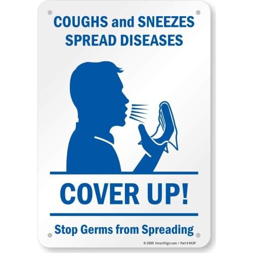 SmartSign "Coughs and Sneezes Spread Diseases" Sign | 7" x8" Plastic