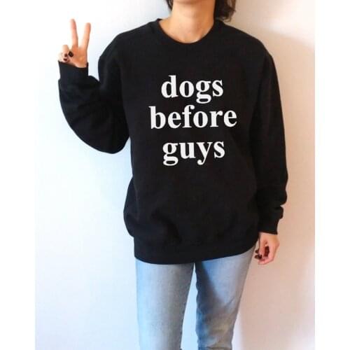 Skuggnas New Arrival Dogs Before guys Sweatshirt Unisex With Funny Dog Saying quotes Long Sleeve Fashion Sweatshirt Drop ship